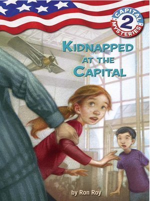cover image of Kidnapped at the Capital